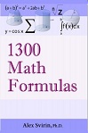 1300 Math Formulas by Alex-Svirin Ph.D.